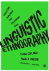 Image for Linguistic ethnography  : collecting, analysing and presenting data