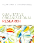 Image for Qualitative organizational research: core methods and current challenges