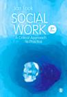 Image for Social work: a critical approach to practice