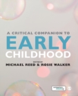 Image for A Critical Companion to Early Childhood