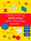 Image for Overcoming Difficulties With Number: Supporting Dyscalculia and Students Who Struggle With Maths