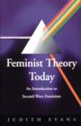 Image for Feminist theory today: an introduction to second-wave feminism