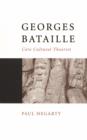Image for Georges Bataille: core cultural theorist