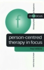 Image for Person-centred therapy in focus