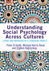 Image for Understanding social psychology across cultures: living and working in a changing world