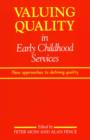 Image for Valuing quality in early childhood services: new approaches to defining quality