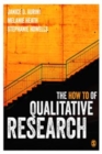 Image for The How To of Qualitative Research