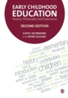 Image for Early childhood education  : history, philosophy and experience