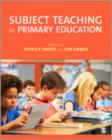 Image for Subject Teaching in Primary Education