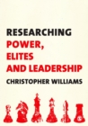 Image for Researching power, elites and leadership