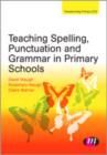 Image for Teaching Grammar, Punctuation and Spelling in Primary Schools