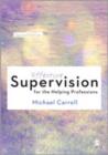 Image for Effective Supervision for the Helping Professions