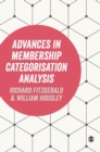 Image for Advances in membership categorisation analysis