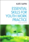 Image for Essential skills for youth work practice