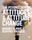 Image for The psychology of attitudes &amp; attitude change