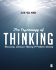 Image for The psychology of thinking  : reasoning, decision-making &amp; problem-solving