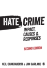 Image for Hate crime  : impact, causes &amp; responses