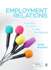 Image for Employment relations  : fairness &amp; trust in the workplace
