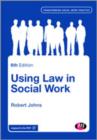 Image for Using the Law in Social Work