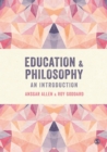 Image for Education &amp; philosophy  : an introduction