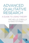Image for Advanced qualitative research  : a guide to using theory