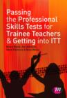 Image for Passing the professional skills tests for trainee teachers and getting into ITT