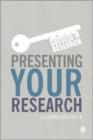 Image for Presenting your research  : conferences, symposiums, poster presentations and beyond