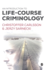 Image for An introduction to life-course criminology