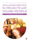 Image for Evaluation practice for projects with young people  : a guide to creative research