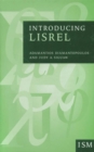 Image for Introducing Lisrel: a guide for the uninitiated