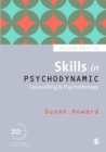 Image for Skills in Psychodynamic Counselling &amp; Psychotherapy