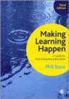 Image for Making learning happen  : a guide for post-compulsory education