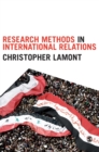 Image for Research Methods in International Relations