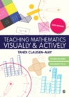 Image for Teaching mathematics visually and actively