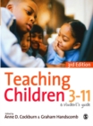 Image for Teaching children 3-11: a student&#39;s guide.