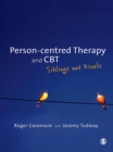 Image for Person-centred therapy and CBT: siblings not rivals
