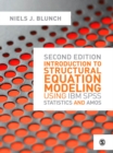 Image for Introduction to structural equation modeling using IBM SPSS statistics and AMOS