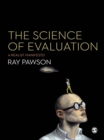 Image for The Science of Evaluation: A Realist Manifesto
