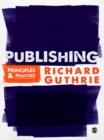 Image for Publishing: principles &amp; practice