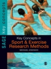 Image for Key Concepts in Sport and Exercise Research Methods