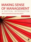 Image for Making sense of management: a critical introduction