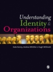 Image for Understanding identity &amp; organizations