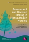 Image for Assessment and decision making in mental health nursing