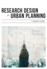 Image for Research design in urban planning  : a student&#39;s guide