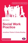Image for Social work practice  : assessment, planning, intervention and review