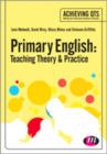 Image for Primary English  : teaching theory and practice