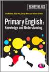Image for Primary English  : knowledge and understanding