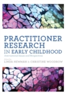 Image for Practitioner Research in Early Childhood