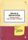 Image for Brain &amp; behaviour  : revisiting the classic studies
