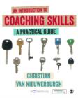Image for An introduction to coaching skills: a practical guide